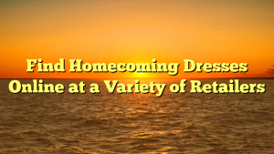 Find Homecoming Dresses Online at a Variety of Retailers