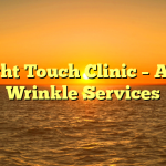 Light Touch Clinic – Anti Wrinkle Services